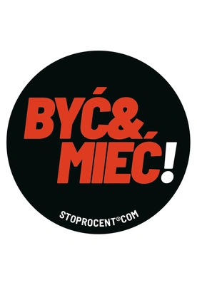 Wlepa Stoprocent Być Mieć czarna