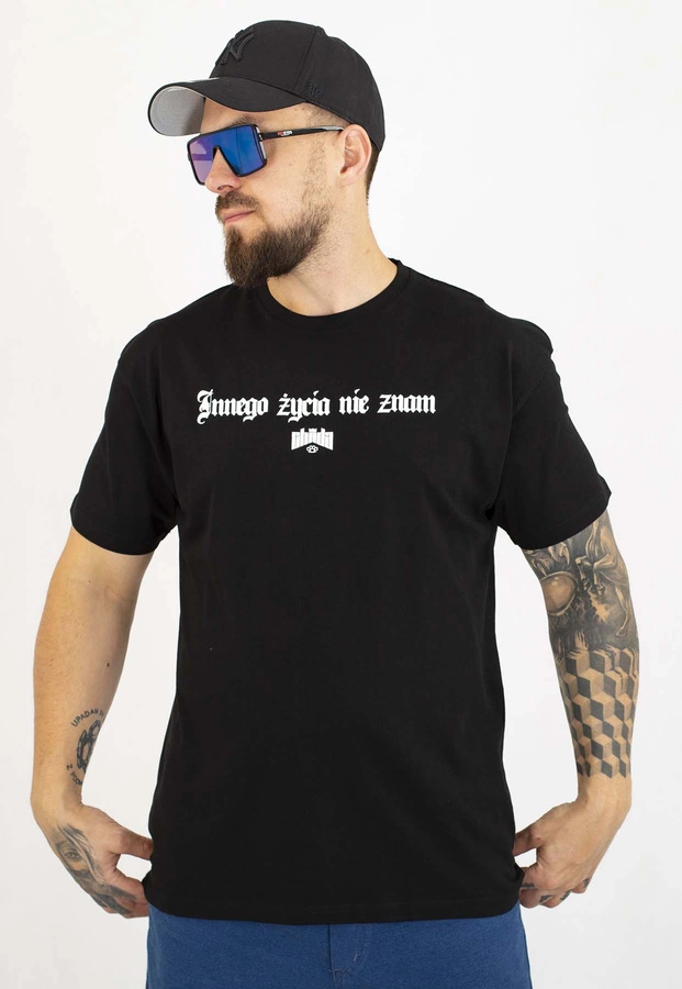 T-shirt Chada Proceder Innego Życia Nie Znam czarny