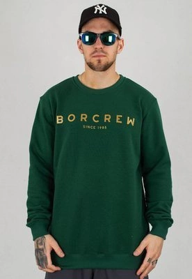 Bluza B.O.R. Biuro Ochrony Rapu Borcrew ciemno zielona