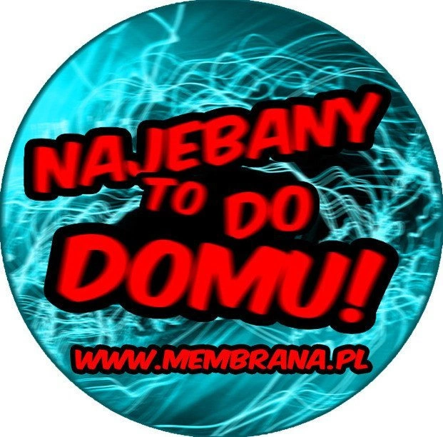 Wlepa Najebany To Do Domu niebieska