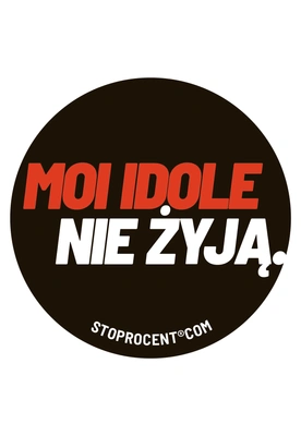 Wlepa Stoprocent Moi Idole czarna