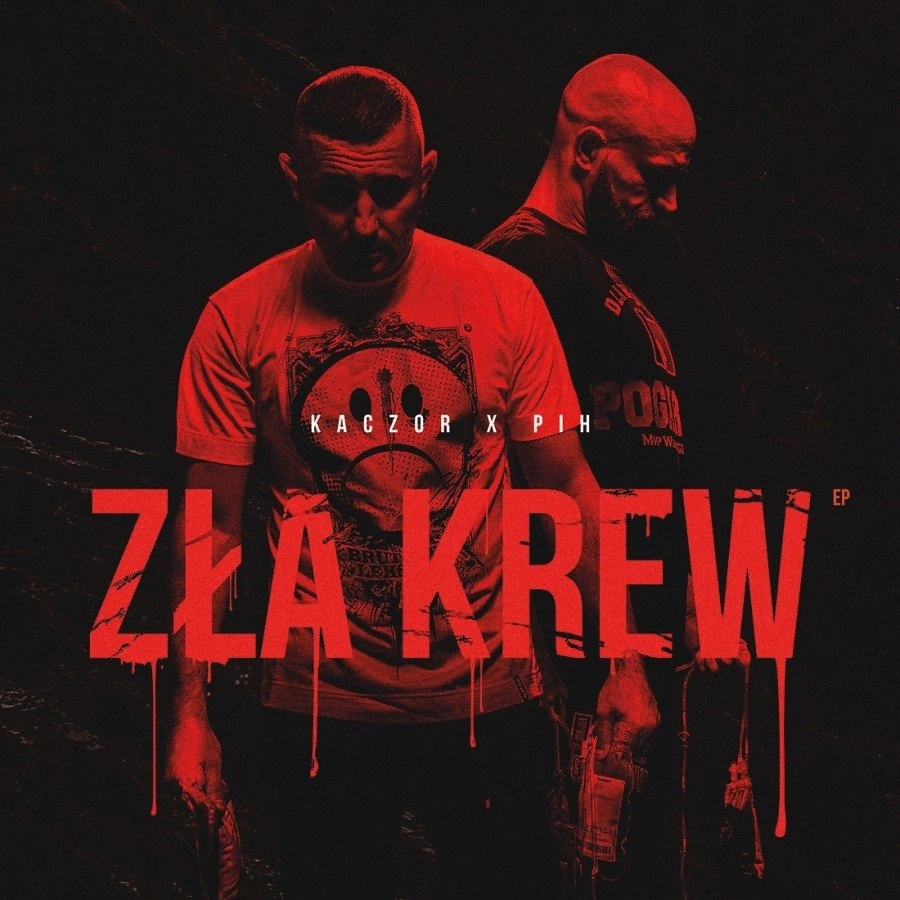 PIH x Kaczor - Zła Krew